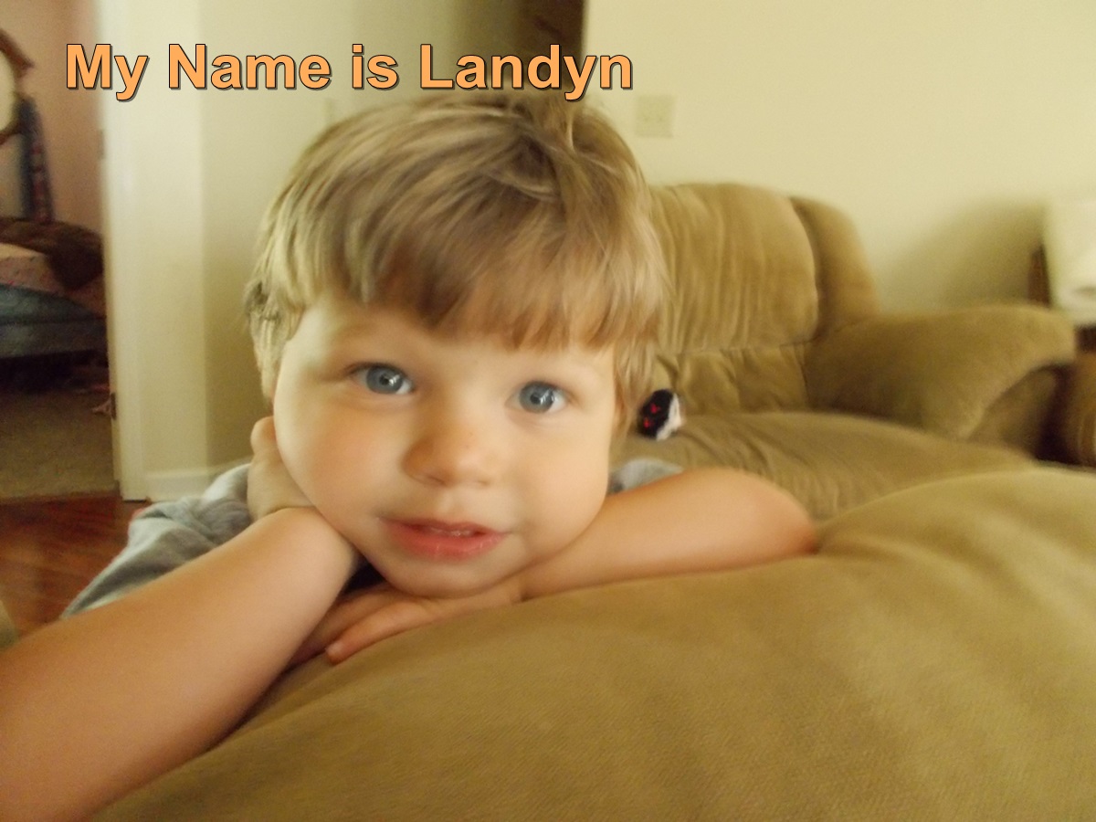 My name is Landyn